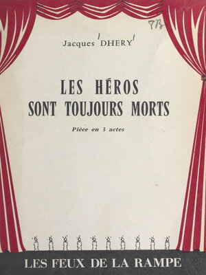 cover image of Les héros sont toujours morts